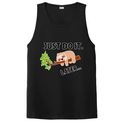 Just Do It Later Funny Lazy Sloth PosiCharge Competitor Tank