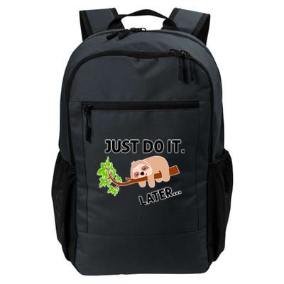 Just Do It Later Funny Lazy Sloth Daily Commute Backpack