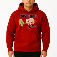 Just Do It Later Funny Lazy Sloth Hoodie