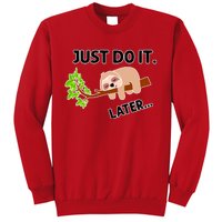 Just Do It Later Funny Lazy Sloth Sweatshirt