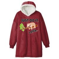 Just Do It Later Funny Lazy Sloth Hooded Wearable Blanket