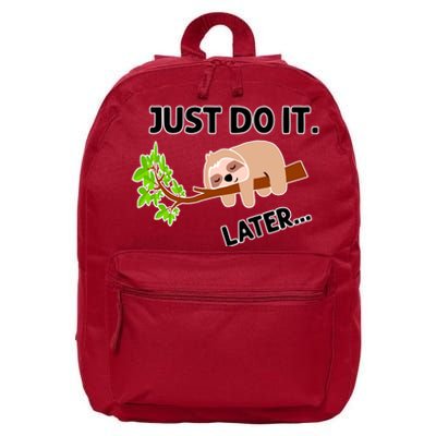 Just Do It Later Funny Lazy Sloth 16 in Basic Backpack