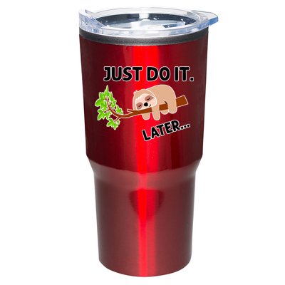 Just Do It Later Funny Lazy Sloth Tumbler