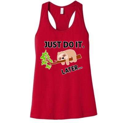 Just Do It Later Funny Lazy Sloth Womens Tank Top