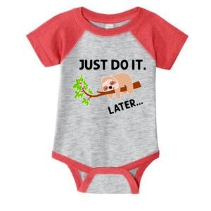 Just Do It Later Funny Lazy Sloth Infant Baby Jersey Bodysuit