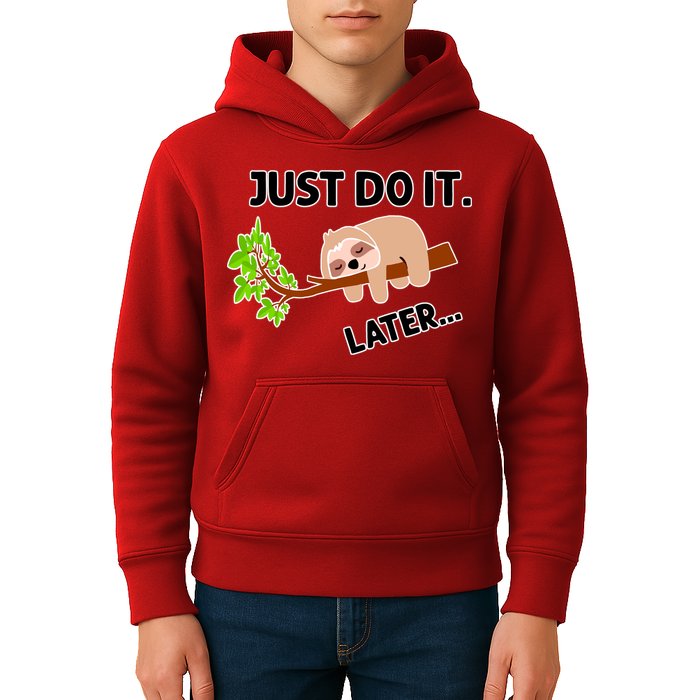 Just Do It Later Funny Lazy Sloth Kids Hoodie