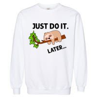 Just Do It Later Funny Lazy Sloth Garment-Dyed Sweatshirt