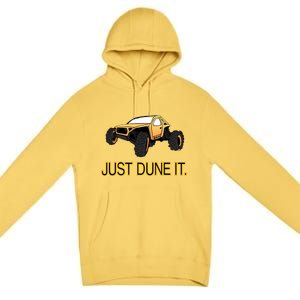 Just Dune It Premium Pullover Hoodie