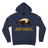 Just Dune It Hoodie