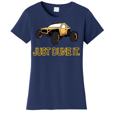 Just Dune It Women's T-Shirt