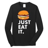 Just Eat It Hamburger Lover  Long Sleeve Shirt