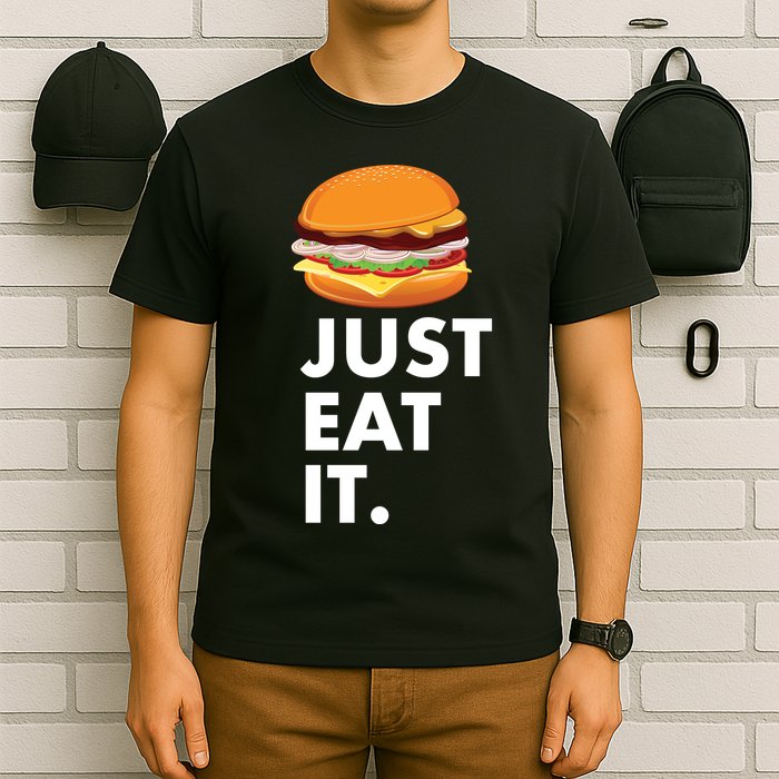 Just Eat It Hamburger Lover  T-Shirt
