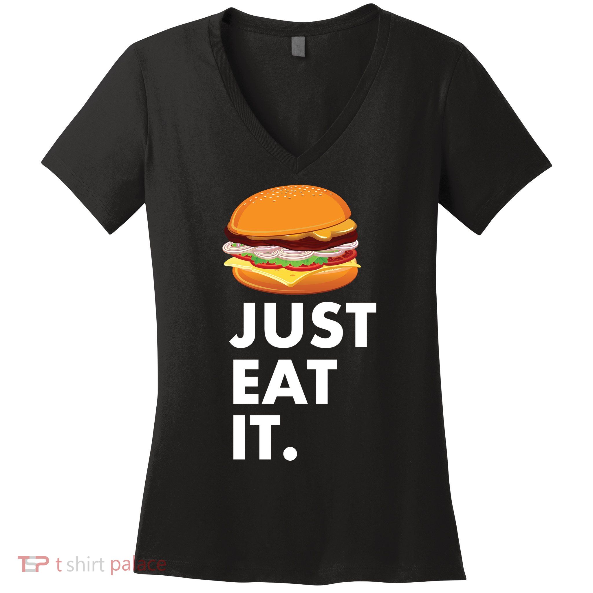 Just Eat It Hamburger Lover  Women's V-Neck T-Shirt