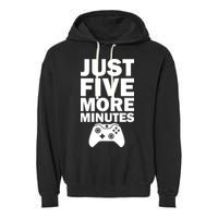 Just Five More Minutes Funny Video Game Garment-Dyed Fleece Hoodie