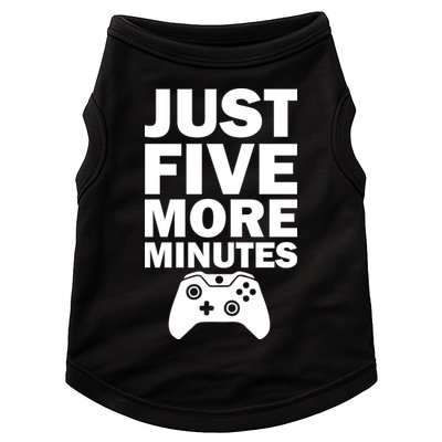 Just Five More Minutes Funny Video Game Doggie Tank