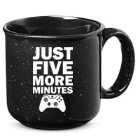 Just Five More Minutes Funny Video Game 15oz Campfire Ceramic Mug
