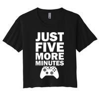 Just Five More Minutes Funny Video Game Crop Top