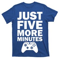 Just Five More Minutes Funny Video Game T-Shirt