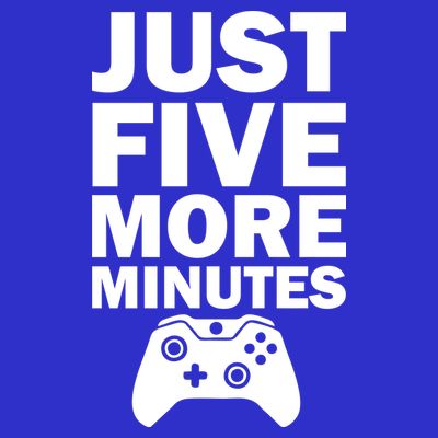 Just Five More Minutes Funny Video Game T-Shirt