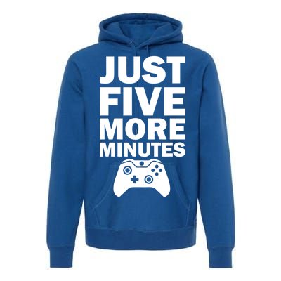 Just Five More Minutes Funny Video Game Premium Hoodie