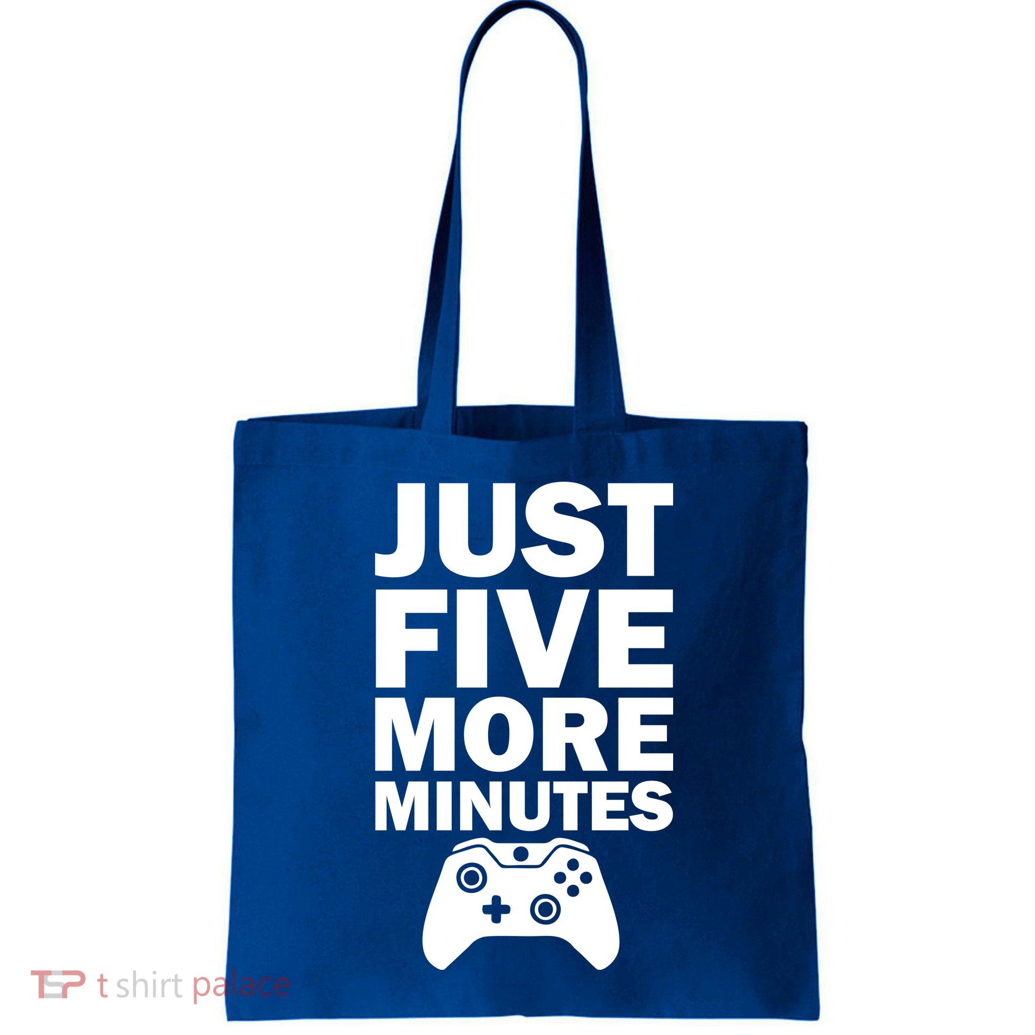 Just Five More Minutes Funny Video Game Bag