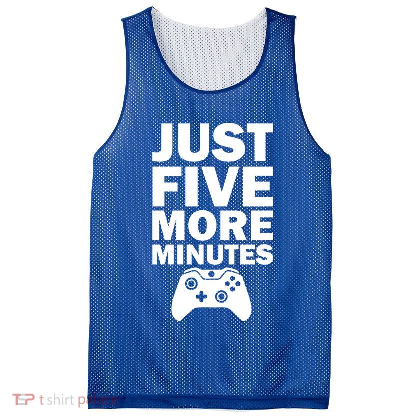 Just Five More Minutes Funny Video Game Mesh Reversible Basketball Jersey Tank