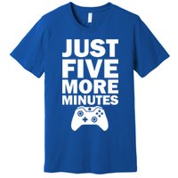 Just Five More Minutes Funny Video Game Premium T-Shirt