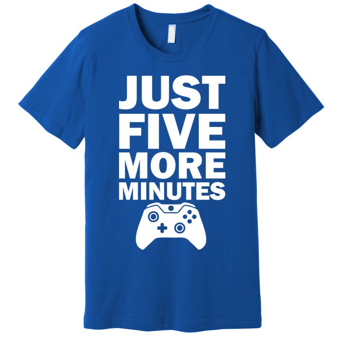 Just Five More Minutes Funny Video Game Premium T-Shirt