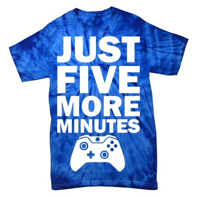 Just Five More Minutes Funny Video Game Tie-Dye T-Shirt