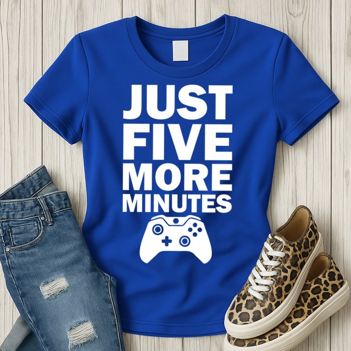Just Five More Minutes Funny Video Game Womens T-Shirt