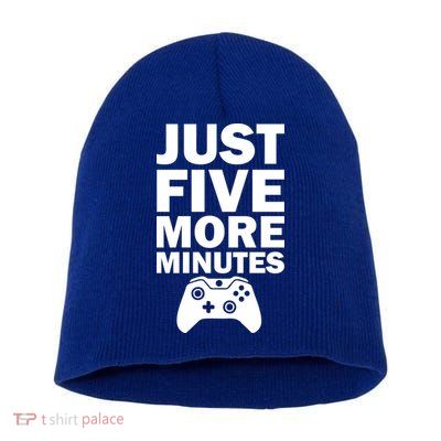 Just Five More Minutes Funny Video Game Short Acrylic Beanie