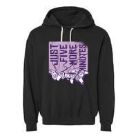 Just Five More Minutes Game Garment-Dyed Fleece Hoodie
