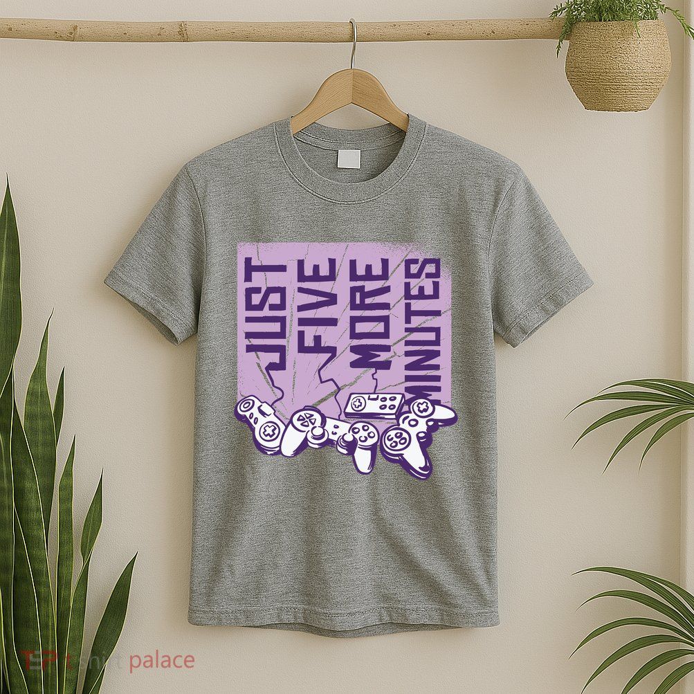 Just Five More Minutes Game T-Shirt