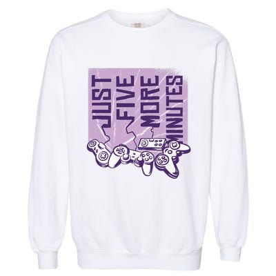 Just Five More Minutes Game Garment-Dyed Sweatshirt
