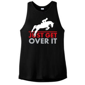 Just Get Over It Funny Horse Riding Ladies PosiCharge Tri-Blend Wicking Tank