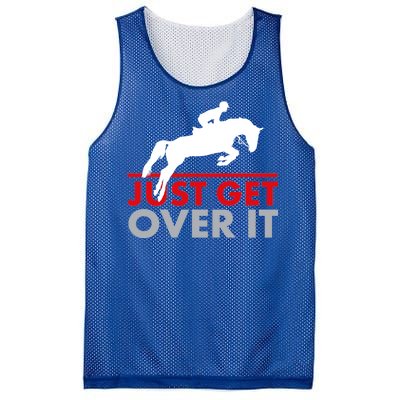 Just Get Over It Funny Horse Riding Mesh Reversible Basketball Jersey Tank