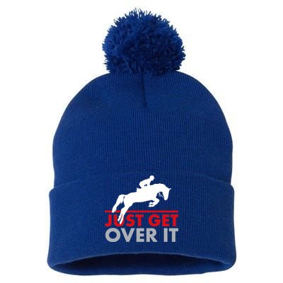 Just Get Over It Funny Horse Riding Pom Pom 12in Knit Beanie