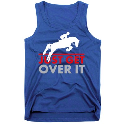 Just Get Over It Funny Horse Riding Tank Top