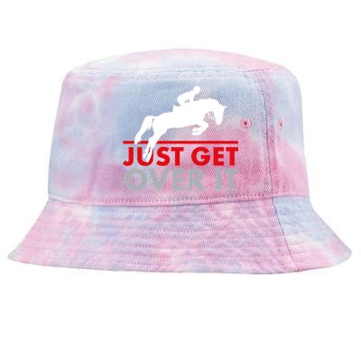 Just Get Over It Funny Horse Riding Tie-Dyed Bucket Hat