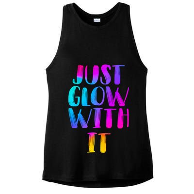 Just Glow With It Funny Retro Ladies PosiCharge Tri-Blend Wicking Tank