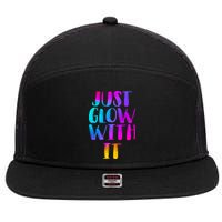 Just Glow With It Funny Retro 7 Panel Mesh Trucker Snapback Hat