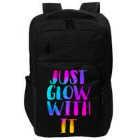 Just Glow With It Funny Retro Impact Tech Backpack
