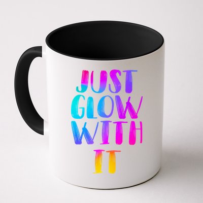 Just Glow With It Funny Retro Mug