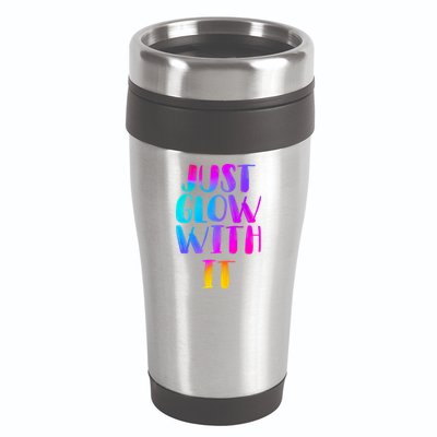 Just Glow With It Funny Retro 16oz Travel Tumbler