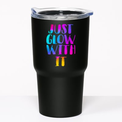 Just Glow With It Funny Retro Tumbler
