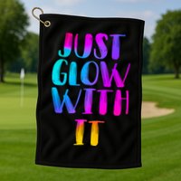 Just Glow With It Funny Retro Golf Towel