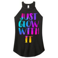 Just Glow With It Funny Retro Women's Perfect Tri Rocker Tank