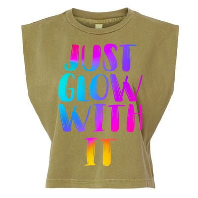 Just Glow With It Funny Retro Garment-Dyed Women's Muscle Tee