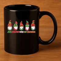 Just Hanging with My Gnomies Christmas 11oz C Handle Ceramic Mug