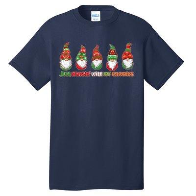 Just Hanging with My Gnomies Christmas Tall T-Shirt